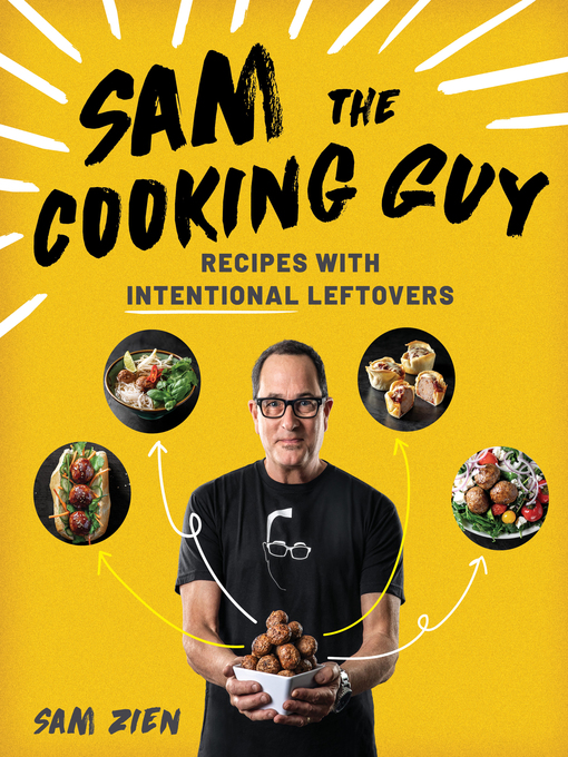 Title details for Sam the Cooking Guy by Sam Zien - Wait list